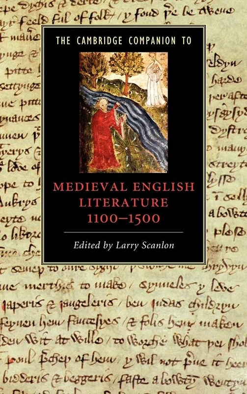 The Cambridge Companion to Medieval English Literature 1100–1500 (Cambridge Companions to Literature)