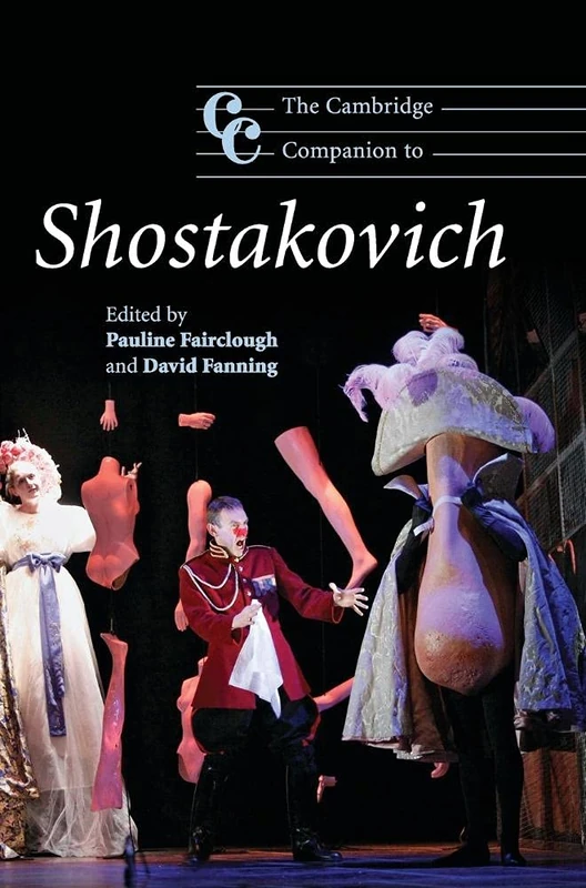 The Cambridge Companion to Shostakovich (Cambridge Companions to Music)