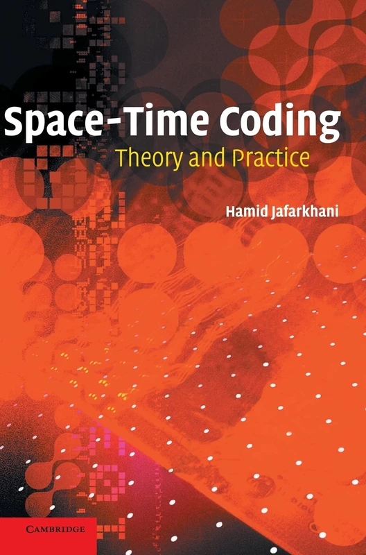 Space-Time Coding: Theory and Practice