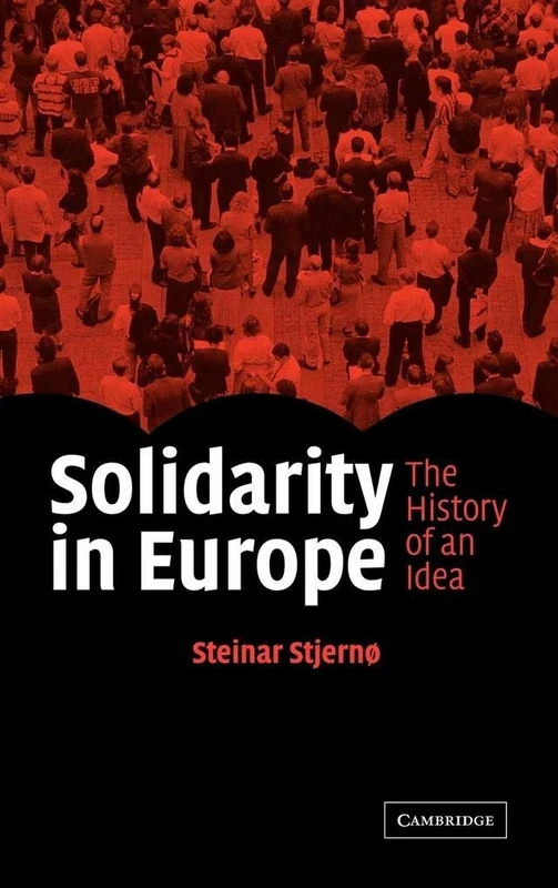 Solidarity in Europe: The History of an Idea