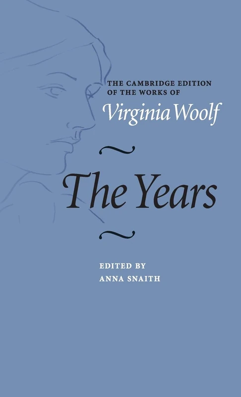 The Years (The Cambridge Edition of the Works of Virginia Woolf) - Image 1