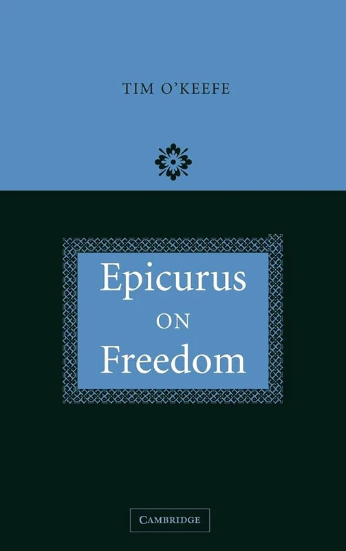 Epicurus on Freedom