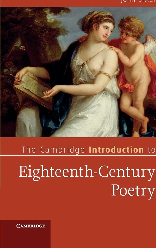 The Cambridge Introduction to Eighteenth-Century Poetry (Cambridge Introductions to Literature)