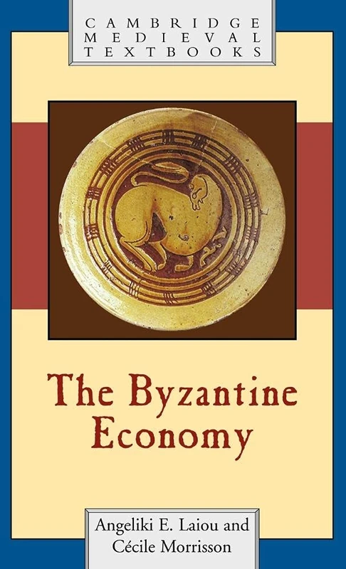 The Byzantine Economy (Cambridge Medieval Textbooks)