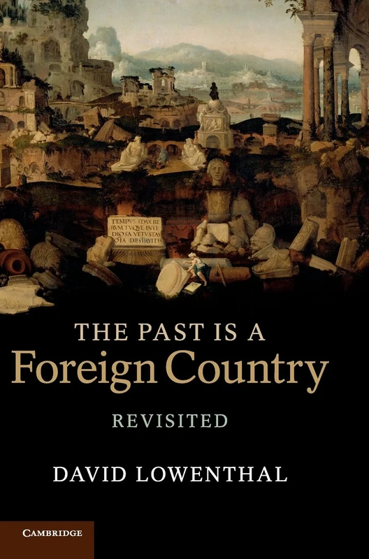 The Past Is a Foreign Country – Revisited - Image 1