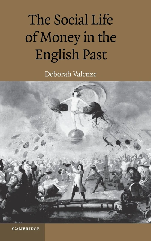 The Social Life of Money in the English Past - Image 1