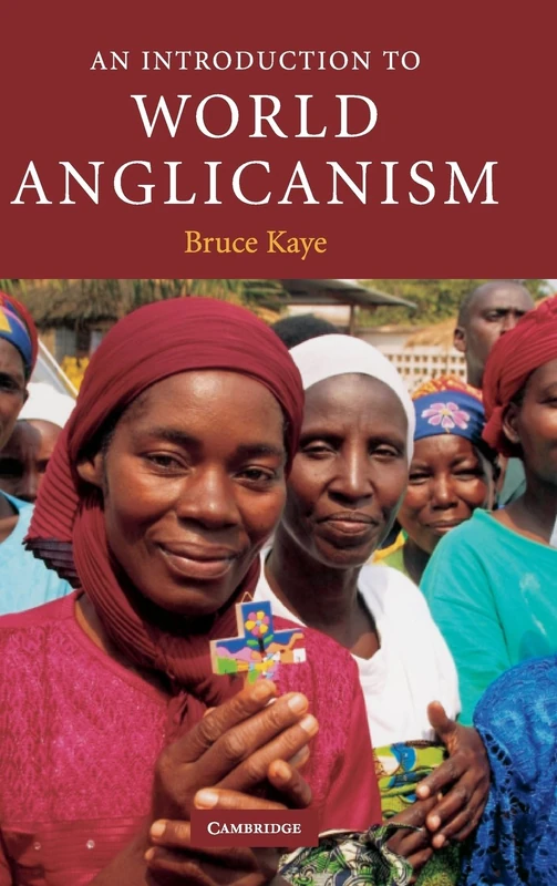 An Introduction to World Anglicanism (Introduction to Religion)