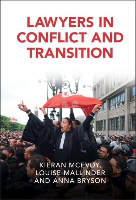 Lawyers in Conflict and Transition (Cambridge Studies in Law and Society)