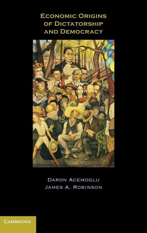 Economic Origins of Dictatorship and Democracy - Image 1