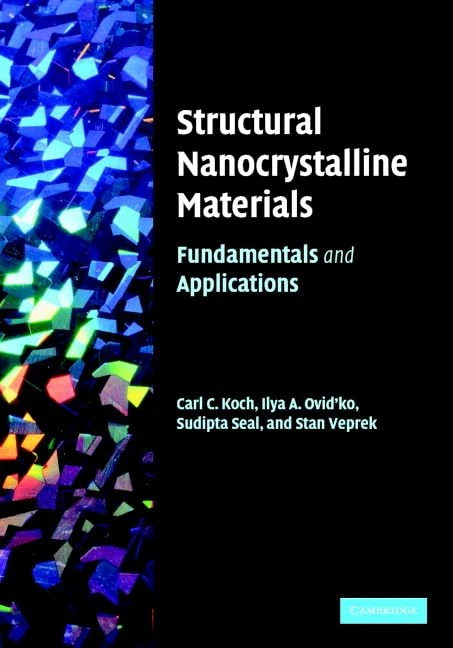Cambridge University Press - Structural Nanocrystalline Materials