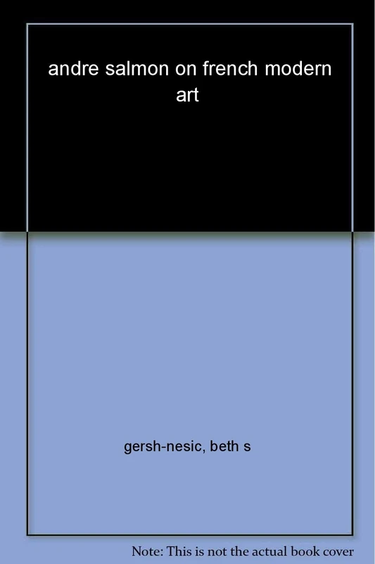 André Salmon on French Modern Art - Image 1