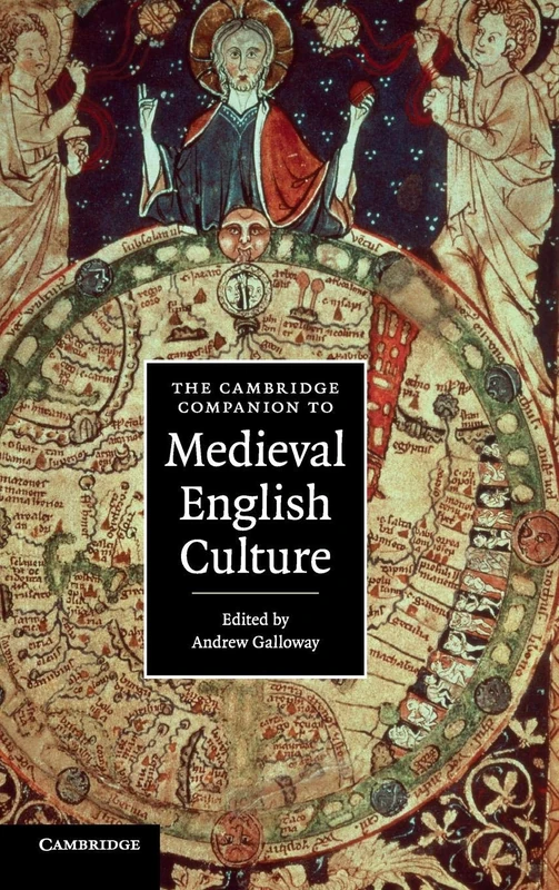 The Cambridge Companion to Medieval English Culture (Cambridge Companions to Culture)