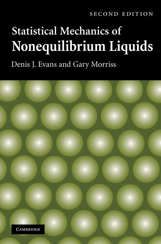Statistical Mechanics of Nonequilibrium Liquids