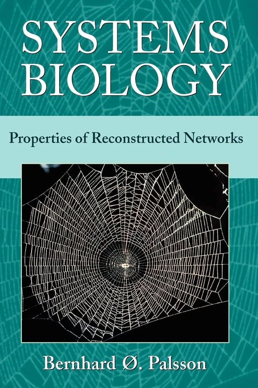 Systems Biology: Properties of Reconstructed Networks