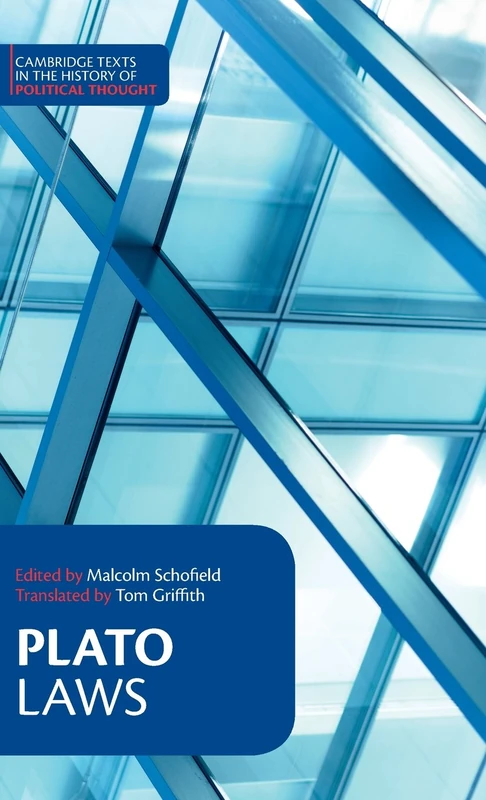 Plato: Laws (Cambridge Texts in the History of Political Thought)