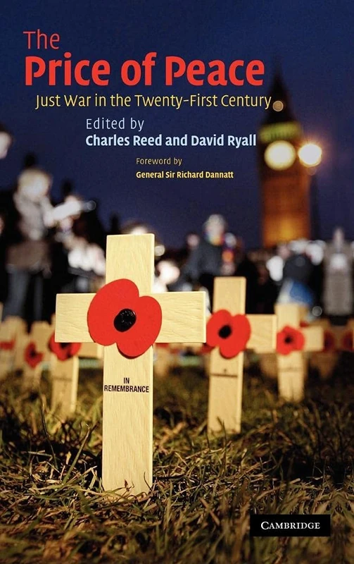 The Price of Peace: Just War in the Twenty-First Century