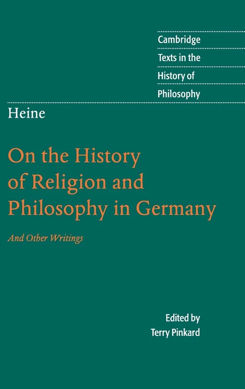 Heine: 'On the History of Religion and Philosophy in Germany' (Cambridge Texts in the History of Philosophy) - Image 1