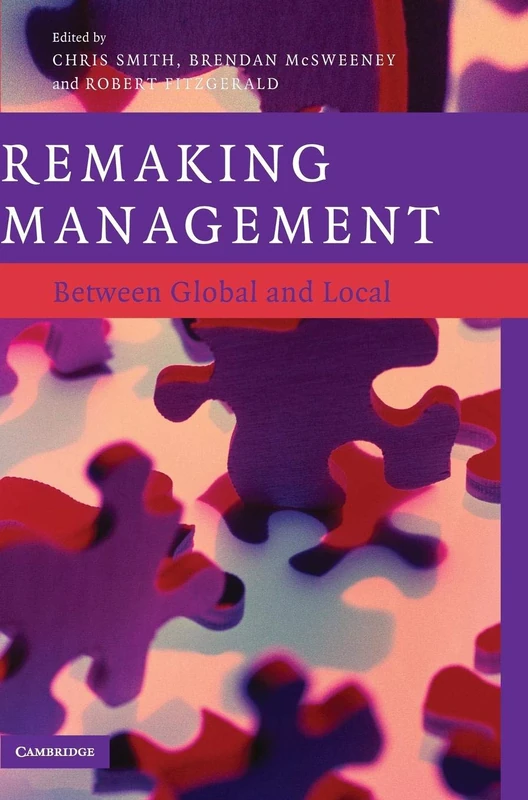 Remaking Management: Between Global and Local - Image 1