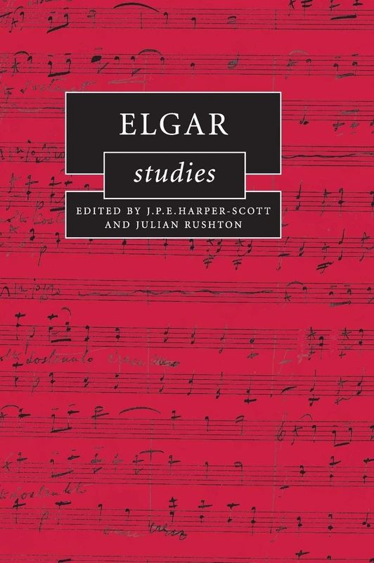 Elgar Studies (Cambridge Composer Studies)