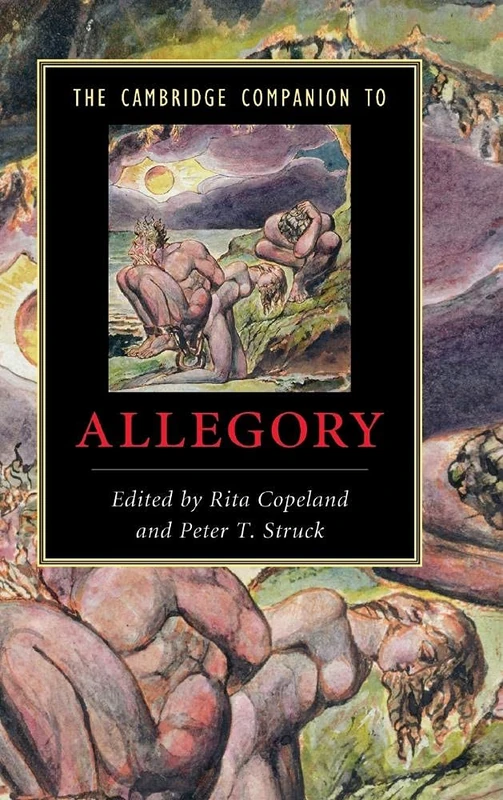 The Cambridge Companion to Allegory (Cambridge Companions to Literature)