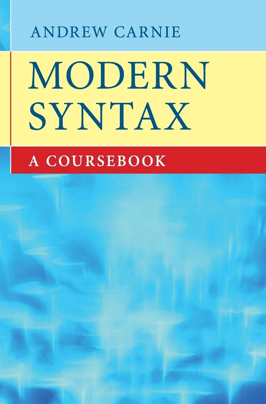 Modern Syntax: A Coursebook