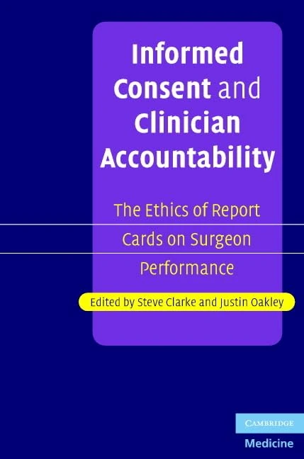 Informed Consent and Clinician Accountability - Cambridge Press