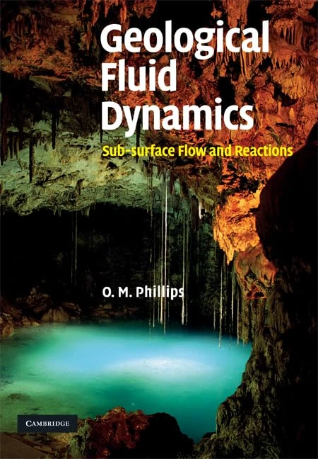 Geological Fluid Dynamics: Sub-surface Flow and Reactions - Image 1