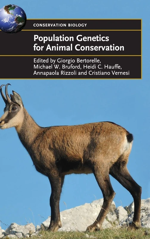 Population Genetics for Animal Conservation (Conservation Biology): 17 (Conservation Biology, Series Number 17)