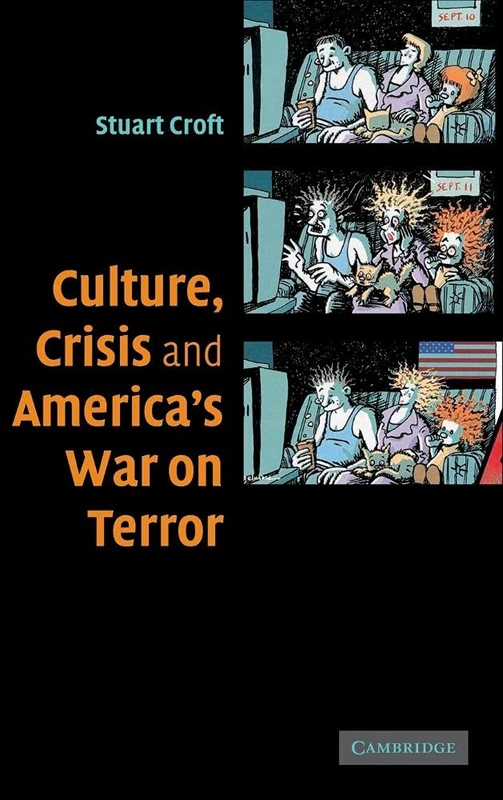 Culture, Crisis and America's War on Terror - Image 1