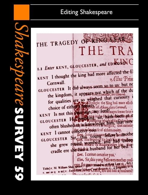 Shakespeare Survey: Volume 59, Editing Shakespeare (Shakespeare Survey, Series Number 59)