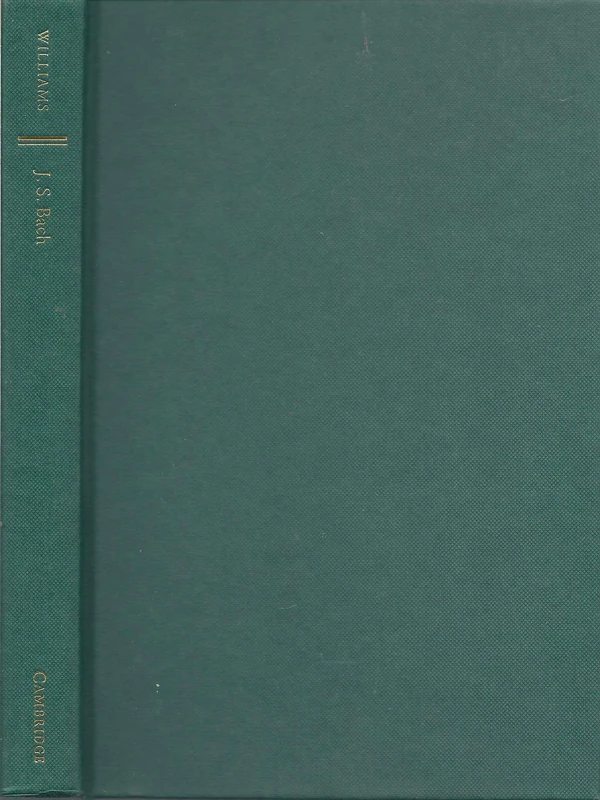 J. S. Bach: A Life in Music