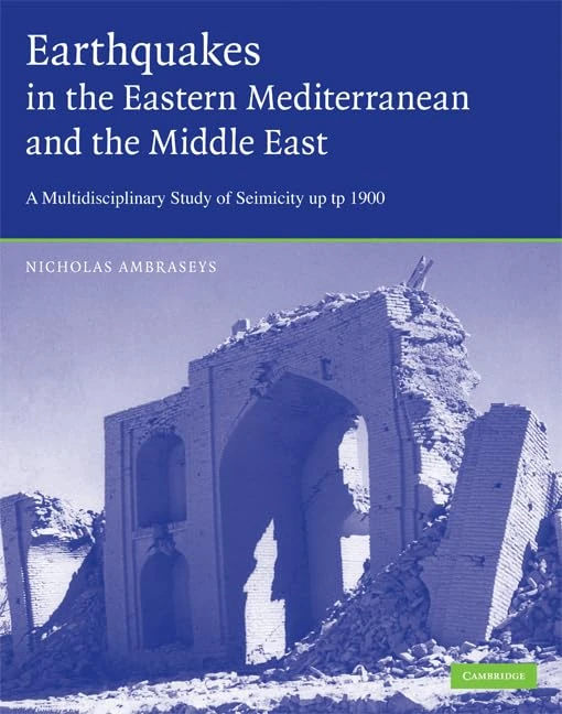 Earthquakes in the Mediterranean and Middle East: A Multidisciplinary Study of Seismicity up to 1900