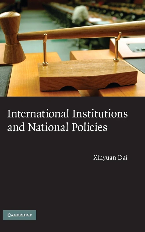International Institutions and National Policies