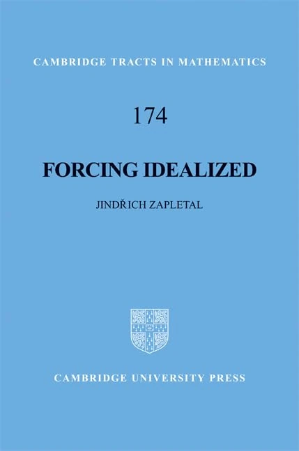 Forcing Idealized: 174 (Cambridge Tracts in Mathematics, Series Number 174) - Image 1