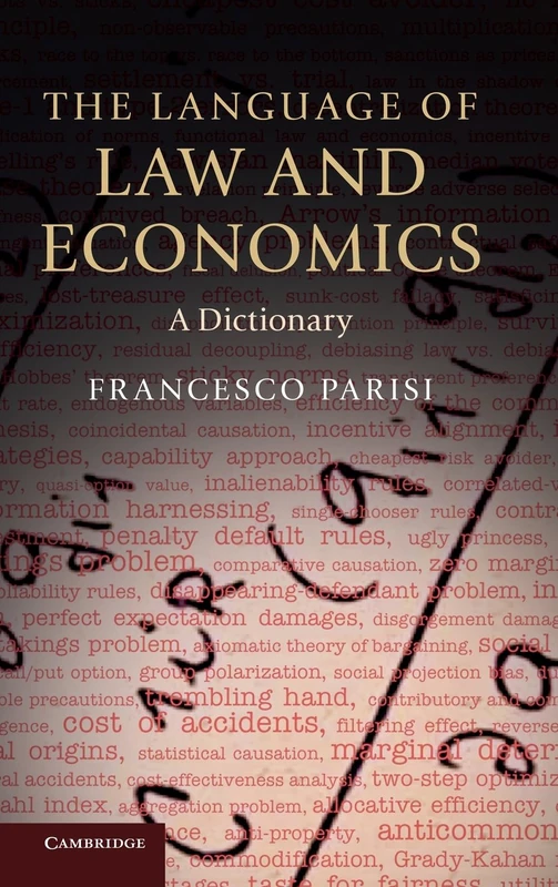 The Language of Law and Economics: A Dictionary - Image 1