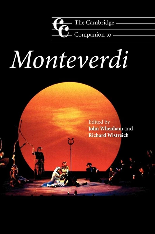 The Cambridge Companion to Monteverdi (Cambridge Companions to Music)