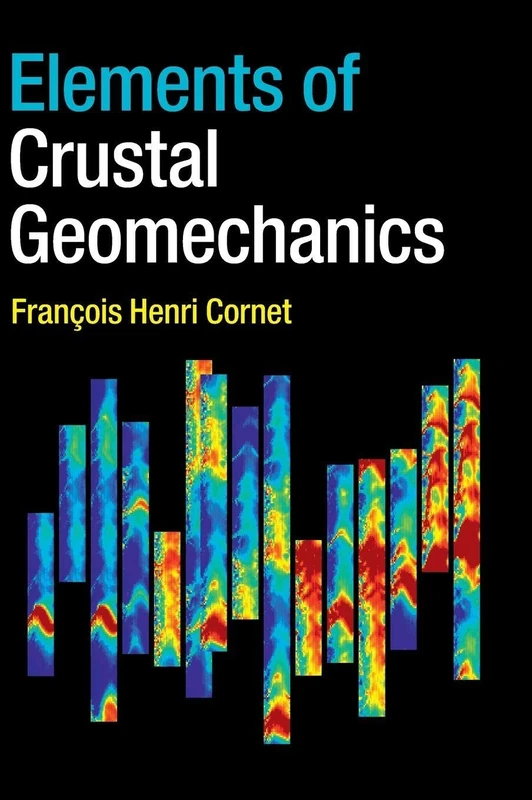 Elements of Crustal Geomechanics