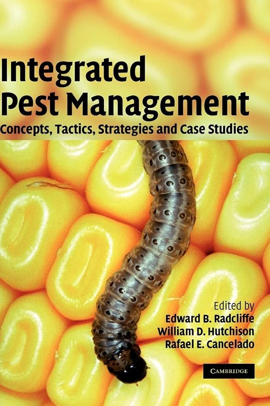 Integrated Pest Management: Concepts, Tactics, Strategies and Case Studies