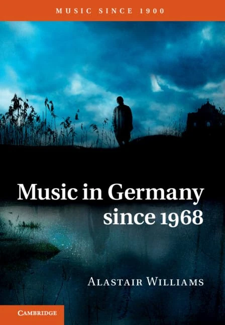 Music in Germany since 1968: Music Since 1900