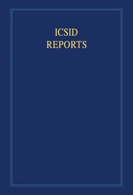 ICSID Reports (International Convention on the Settlement of Investment Disputes Reports): Volume 12