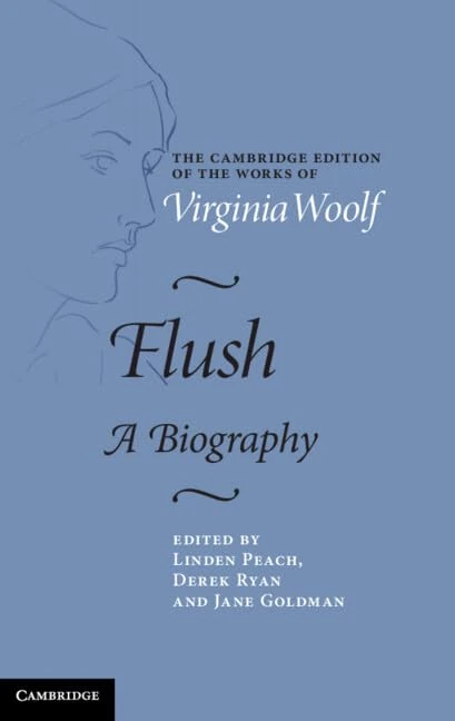 Flush: A Biography (The Cambridge Edition of the Works of Virginia Woolf) - Image 1