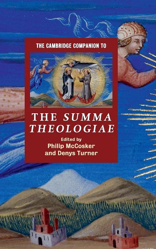The Cambridge Companion to the Summa Theologiae (Cambridge Companions to Religion)