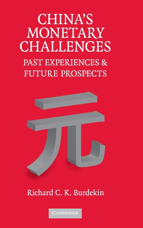 Cambridge University Press - China's Monetary Challenges Book