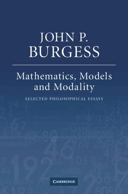 Mathematics, Models, and Modality: Selected Philosophical Essays - Image 1