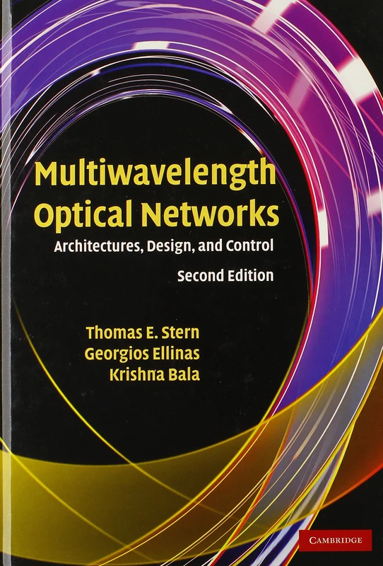 Multiwavelength Optical Networks: Architectures, Design, and Control