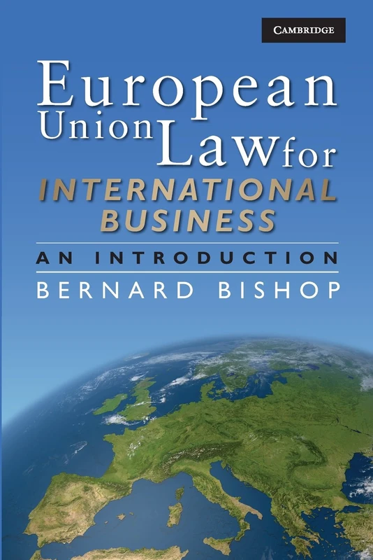 European Union Law for International Business: An Introduction