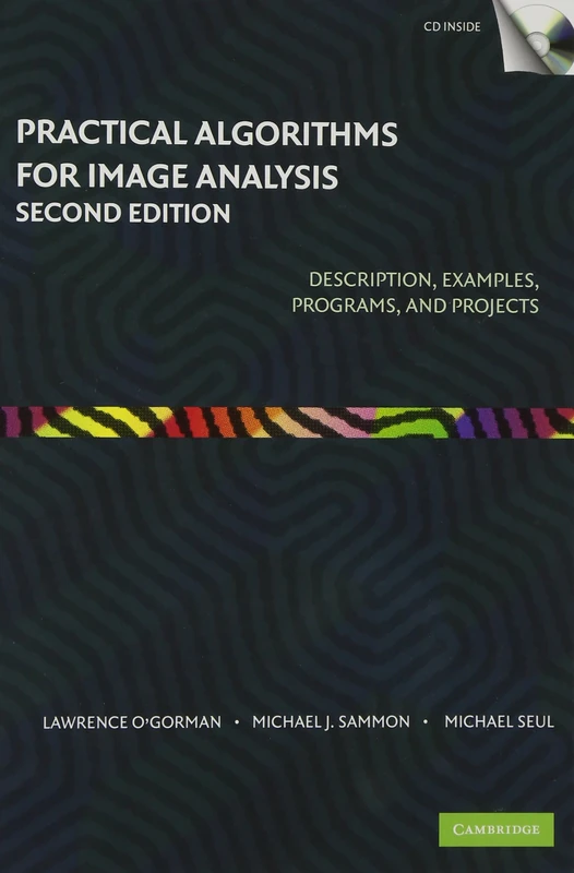 Practical Algorithms for Image Analysis with CD-ROM: Description, Examples, Programs, and Projects - Image 1