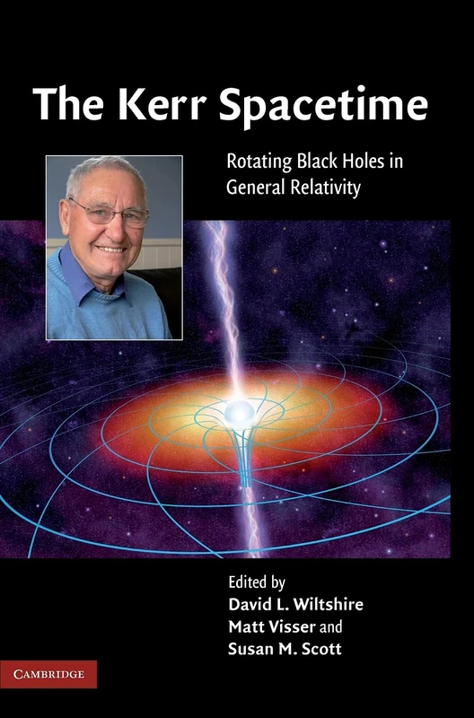 Cambridge University Press - The Kerr Spacetime Book