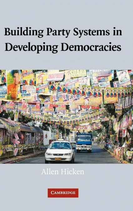 Building Party Systems in Developing Democracies