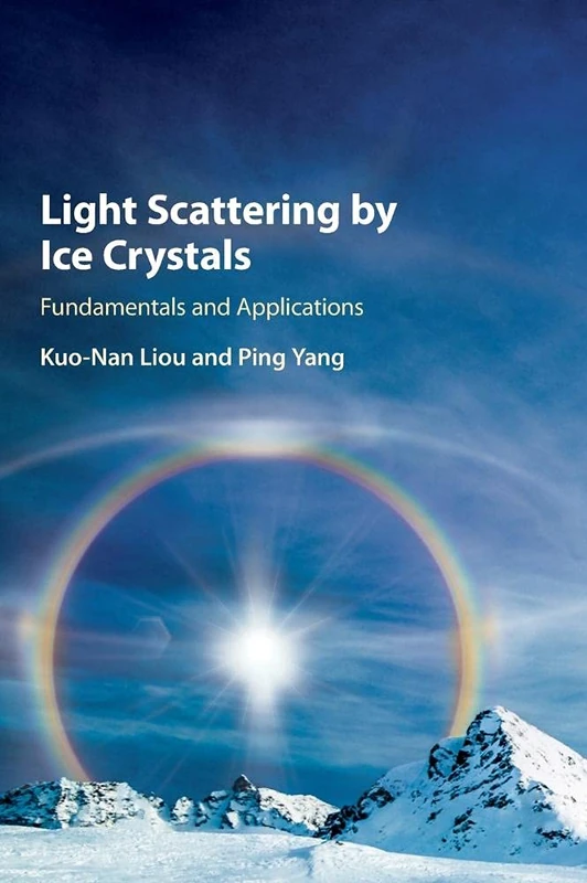 Light Scattering by Ice Crystals - Cambridge University Press